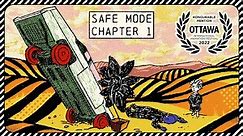 SAFE MODE | Chapter 01