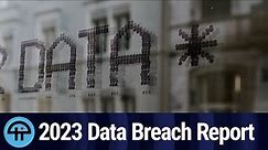 Verizon's 2023 Data Breach Report