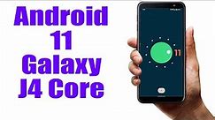Install Android 11 on Galaxy J4 Core (LineageOS 18.1) - How to Guide!