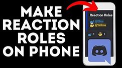 How to Make Reaction Roles on Discord Mobile - iPhone & Android