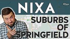 Nixa, MO Suburbs of Springfield