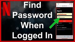 How To Find Netflix Password When Logged In (Yeehaw!)