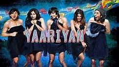Yaariyan 2014 Hindi movie full reviews and best facts ||Sharman Joshi,Rakul Preet Singh