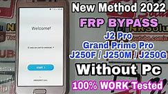 Samsung Galaxy J2 Pro Or Grand Prime Pro FRP BYPASS 2022 New Trick 100% Work Without PC/Laptop