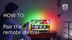 How to pair the remote control with your Philips TV [2018]