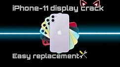 iPhone-11 Display Replacement Easily | #apple @QuickFix24