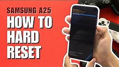 How to Hard Reset Samsung Galaxy A25 5G | Removing Password Unlock