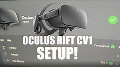 How To Setup An Oculus Rift CV1 In 2022
