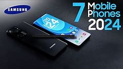 TOP 7 Best Samsung New Upcoming Smartphones 2024 — LATEST Flagship Mobile Phones 2024