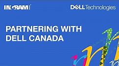 Partnering with Dell Canada | ONE 2020 NA