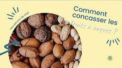 Comment concasser les noix et autres fruits à coque ?