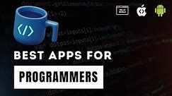 6 Best Coding Apps for iOS & Android | Best Programming Apps
