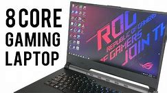 ASUS ROG Strix Scar III G531GW Review - The 8-CORE i9 GAMING LAPTOP!