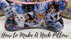 HOW TO MAKE A NECK PILLOW: FREE PATTERN
