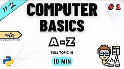 Class 11 IP | Chapter 1- Introduction To Computer System | Sumita Arora + NCERT | CBSE ONE SHOT