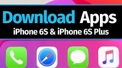 How to Download Apps on iPhone 6S & iPhone 6S Plus