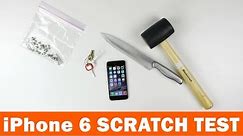 iPhone 6 Scratch and Hammer Test!