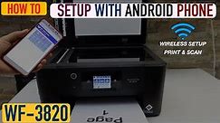 Epson WorkForce Pro 3820 Setup Android phone, Printing & Scanning video.
