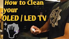 How to clean your TV, QD-OLED, OLED, LED or PLASMA TV SCREEN.