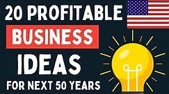 20 Business Ideas in United States in 2024