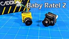 Caddx Baby Ratel 2 // Smaller and Lighter Than The Original // Cheaper
