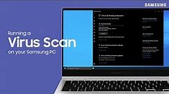 How to run a virus scan on your Samsung PC | Samsung US
