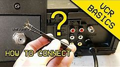 VCR Basics - Connecting to a TV