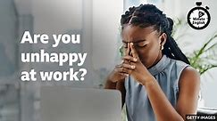 BBC Learning English - 6 Minute English / Are you unhappy at work?
