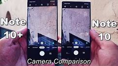 Galaxy Note 10 Plus vs Note 10 Real Life Camera Comparison