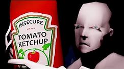 insecure ketchup