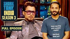 Shark Tank India S3 | Founder of 'Gud Gum' Calls Anupam 'Tony Stark' | Full Episode