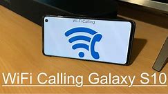 How to set up WiFi calling: Galaxy S10