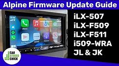 Alpine Firmware Update - Alpine iLX507 - iLX-F509 - iLX-F511 - i509-WRA-JL/JK