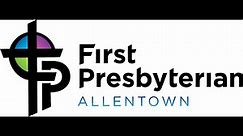 6.14.2020 English Language Worship First Presbyterian Church of Allentown