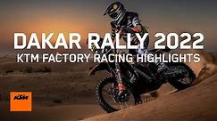 Dakar Rally 2022 - KTM Factory Racing Highlights | KTM