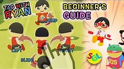 BEGINNER'S GUIDE: TAG WITH RYAN Tutorial | Ryan ToysReview iPhone & iPad Game App Instructions