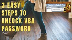Unlock Protected Excel VBA Project and Macro codes| How to unlock VBA password in 3 easy steps