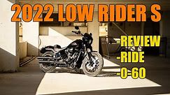 2022 Low Rider S Ride and Review [Why it's the BEST value]