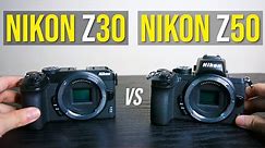 Which camera is better? Nikon Z30 vs Nikon Z50