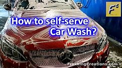 How to use Self serve car wash - Car Wash 3 steps + Tips