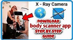 body scanner app || x ray camera body scanner app 🔥 thermal