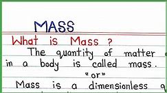 What is Mass \ Defined mass in chemistry \ Class 9th