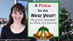 "Ring Out, Wild Bells" by Tennyson - A Poem for the New Year