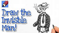 How to draw the invisible man