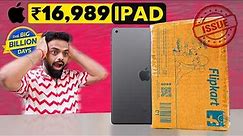 I Bought Cheapest iPad 🤯 Flipkart BBD Sale - Any issue?