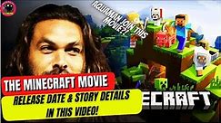 The Minecraft Movie: Release Date, Cast, Story, & Everything We Know | New Rockstars, Heavy Spoilers
