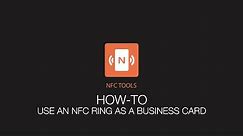 NFC Tools : How to use an NFC ring as a business card