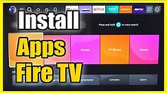 How to Install & Download Apps on Amazon Fire TV (App Store)