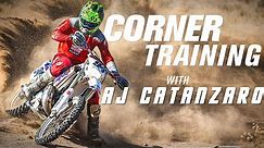 GO FASTER! Dirt Bike Corner Training Tips w/ AJ Catanzaro