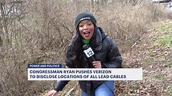 Rep. Ryan calls on Verizon to disclose location of lead cables in New York